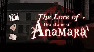 The Lore of THE STONE OF ANAMARA