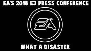EA - E3 2018 in a Nutshell
