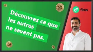 FLOW - Les secrets &agrave; conna&icirc;tre avant tout achat