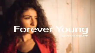 Forever Young (TripleXMen & Ronja Cover)