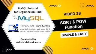 MySQL में square root और power फंक्शन का प्रयोग कैसे करते हैं? (Video 28)