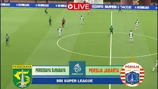 [LIVE]🔴PERSEBAYA SURABAYA VS PERSIJA JAKARTA  BRI SUPER LEAGUE 2025/2026- Video Game Simulation