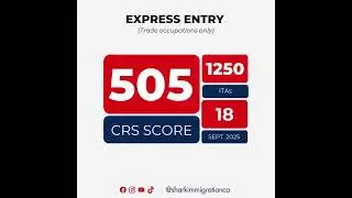 Canada Express Entry Draw #368 | Trade Occupations Only | CRS 505 | Sept 18, 2025