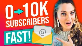 How to Get 10,000 Email Subscribers FAST