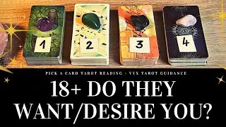 18+ PICK A CARD 😍🔥 DO THEY WANT YOU? 🔥😍 ROMANTICALLY, PHYSICALLY? 🔮 Timeless Love Tarot Reading