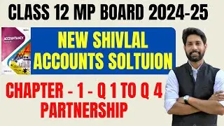 NEW Shivalal accountancy class 12 chapter 1 Solution Q 1 to Q 4 page no. 42