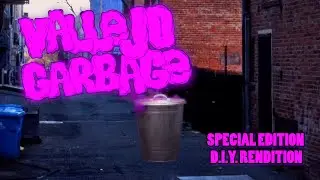 Vallejo Garbage Episode 19