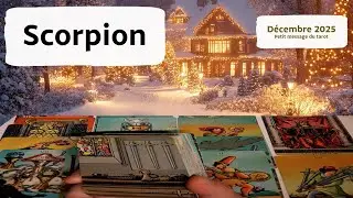 Scorpion ~ la clef qui d&eacute;verrouille une opportunit&eacute; ~ D&eacute;cembre 2025