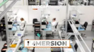 Immersion au c&oelig;ur des PME et ETI fran&ccedil;aises, cot&eacute;es: Reportage vid&eacute;o chez LUMIBIRD by INOCAP Gestion