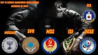 Top 10 Most Genius intelligence Agencies of 2025