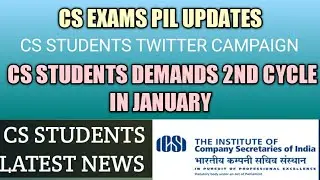CS EXAMS PIL UPDATES | CS STUDENTS DEMANDING 2ND CYCLE OR CS EXAMS POSTPONEMENT