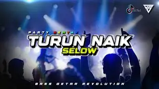 SENTAK TURUN NAIK SELOW 💃🌴 - BASS GETAR REVOLUTION REMIX