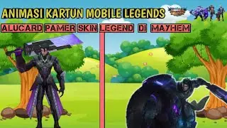 Pamer skin di mayhem. Kartun animasi mobile legends