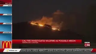 Cal Fire investigates wildfire as possible arson