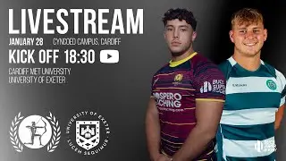 Cardiff Met vs Exeter | Men's BUCS Super Rugby | Round 13