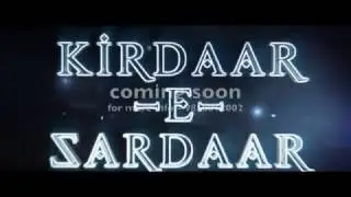kirdaar e sardaar || coming soon ||