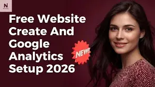 Free Website Create And Google Analytics Setup 2026