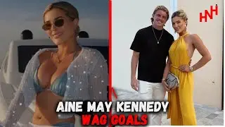 inside the life of irish wag aine may kennedy who is 'living the dream'