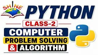 PYTHON | INTRODUCTION TO PROGRAMMING || CLASS 2