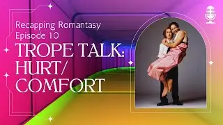 Trope Talk: Hurt/Comfort--from Star Trek to the X-Files, examples we love in fanfic, TV, and books!