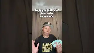 When in doubt, JUND them out in Commander ✊🏾