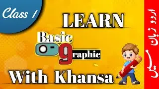 Learn basic graphics with Khansa..class 1.... In urdu☺️