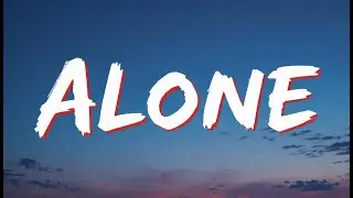 Nightcore~ Alone | SoundBloom-09 | Official Lyrics Video | Copyright - Free Music