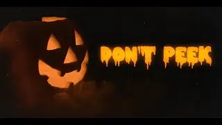 DON'T PEEK - Comedy Horror Halloween Short Film