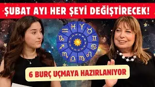 Şubat geldi: 6 burç içins şans dönemi başlıyor! 'Uçmaya hazırlanıyorlar'