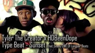 Tyler The Creator x HDBeenDope Type Beat - Sunset