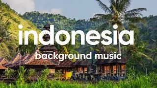 Indonesian Traditional Asian Background Music for Videos
