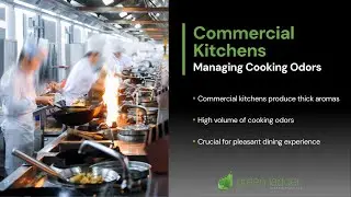 Mastering Odor Control in Commercial Kitchens
