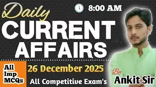 26 December 2025 Current Affairs 2025 | Daily GK MCQs in Hindi | All Exams Special