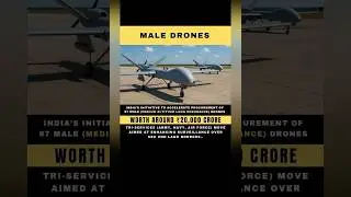 Indian Male Drones worth around 20,000 Crore #youtubeshorts #currentaffairs #new #drone