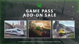 XBOX Game Pass Add On Sale is now on for Train Sim World.