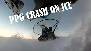PPG crash on ice during take off