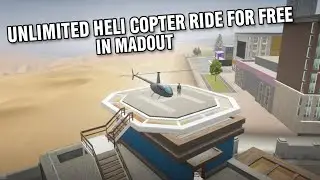 Unlimited helicopter ride in madout 2 airport 