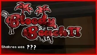 Schicksalsschlag - #11 Bloody Beach 2 - #Quak | Quantumplays