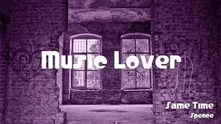 🎵 Same Time - Spence 🎧 No Copyright Music 🎶 YouTube Audio Library