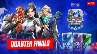 Non-Stop Valorant Showdown🏆 | Quarterfinals (Best of 3)  #valorantlive #nonstop