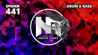Nelver - Proud Eagle Radio Show #441 [Pirate Station Radio] (09-11-2022) Drum & Bass