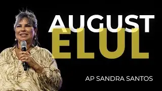Discernindo os Tempos: M&ecirc;s de Elul Discerning Times & Seasons: The Month of Elul- Ap Sandra Santos