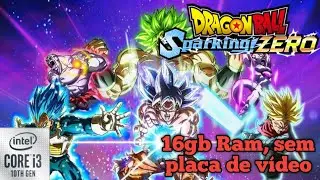 Saiu!! Dragon ball sparking zero!! testando em PC fraco/m&eacute;dio com i3, 16gb Ram, sem placa de v&iacute;deo