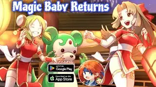  Magic Baby Returns Gameplay Android IOS by X7GAME - New Game.