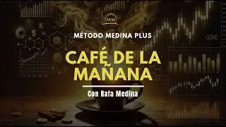 CAF&Eacute; DE LA MA&Ntilde;ANA ☕️ | Operamos en directo Oro & DAX con Rafa Medina | M&eacute;todo Medina