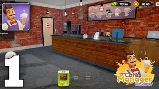 My Caf&eacute; Manager: Simulator 3D Gameplay Walkthrough Part 1 (iOS, Android)
