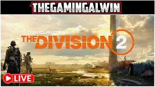 Time To Take Back Washington! | The Division 2 | 🔴 LIVE