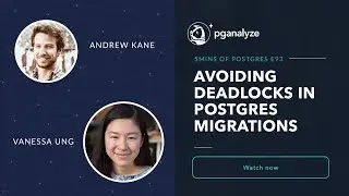 Avoiding deadlocks in Postgres migrations