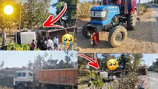 Tailor palti Ho Gaya 😭💔 accident apna RX Sonalika tractor #tailor #sonalika #rx 