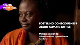 International Women&rsquo;s Day - Miriam Miranda
